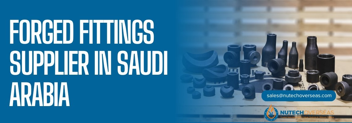 forged fittings supplier in saudi arabia
