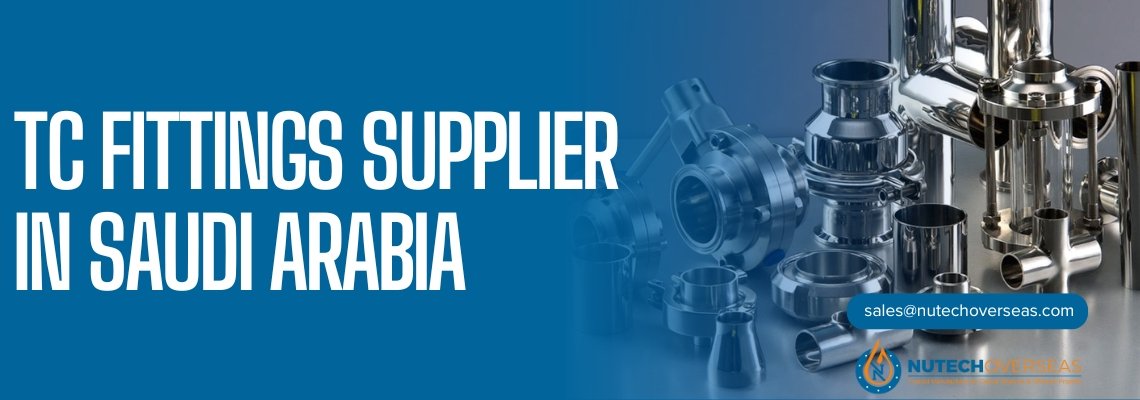 tc fittings supplier in saudi arabia