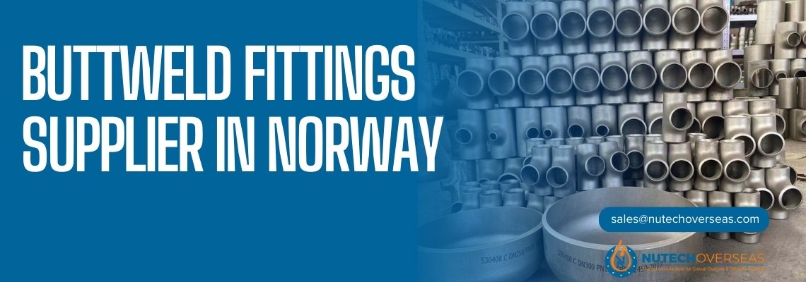buttweld fittings supplier in norway