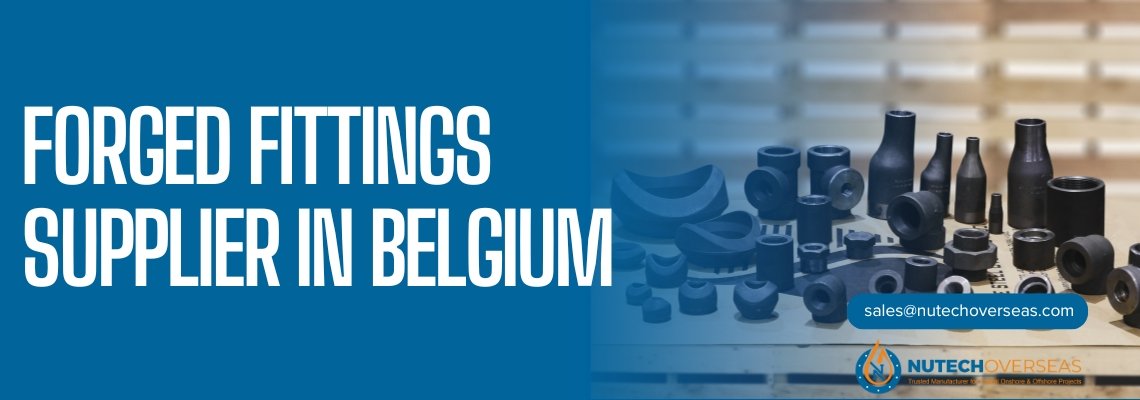 forged fittings supplier in belgium