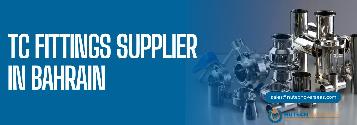 tc fittings supplier in bahrain