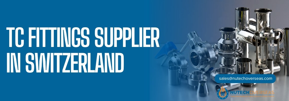 tc fittings supplier in switzerland